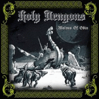 Holy Dragons : Wolves of Odin